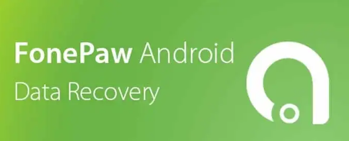 FonePaw Android Data Recovery